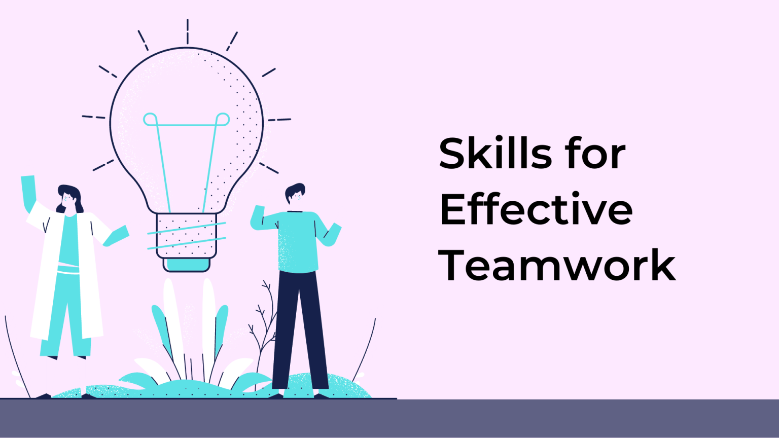 Effective Teamwork Skills In The Workplace Management Guru