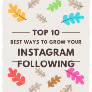 10 Best Ways to Grow Your Instagram Following