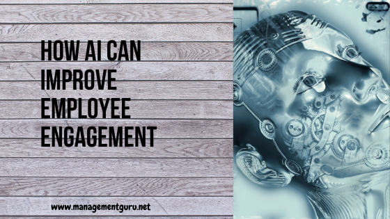 How AI Can Improve Employee Engagement