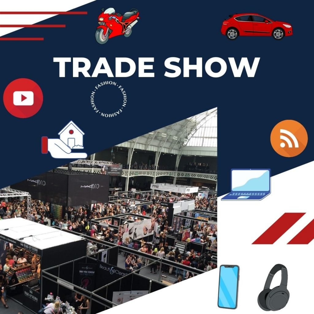What is a trade show/