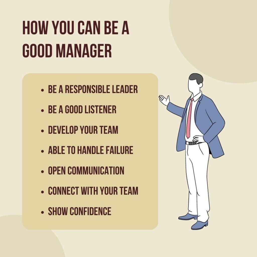 Top Tips on How You Can Be a Good Manager