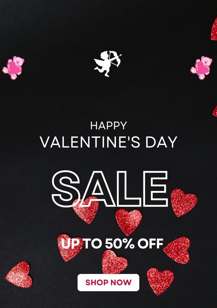 Happy Valentine's Day Salev- Upto 50% off .