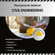 The Dynamic World of Civil Engineering: Shaping Modern Cities