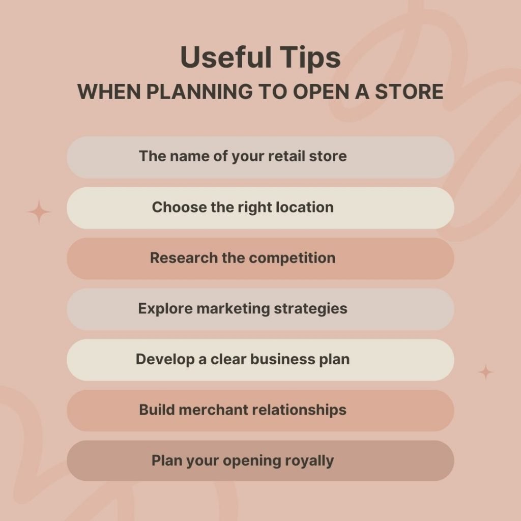 Useful tips when you are planning to open a store.