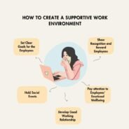 How to Create a Supportive Work Environment
