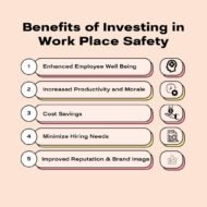 Investing in Safety: Why Workplace Safety is a Smart Business Decision